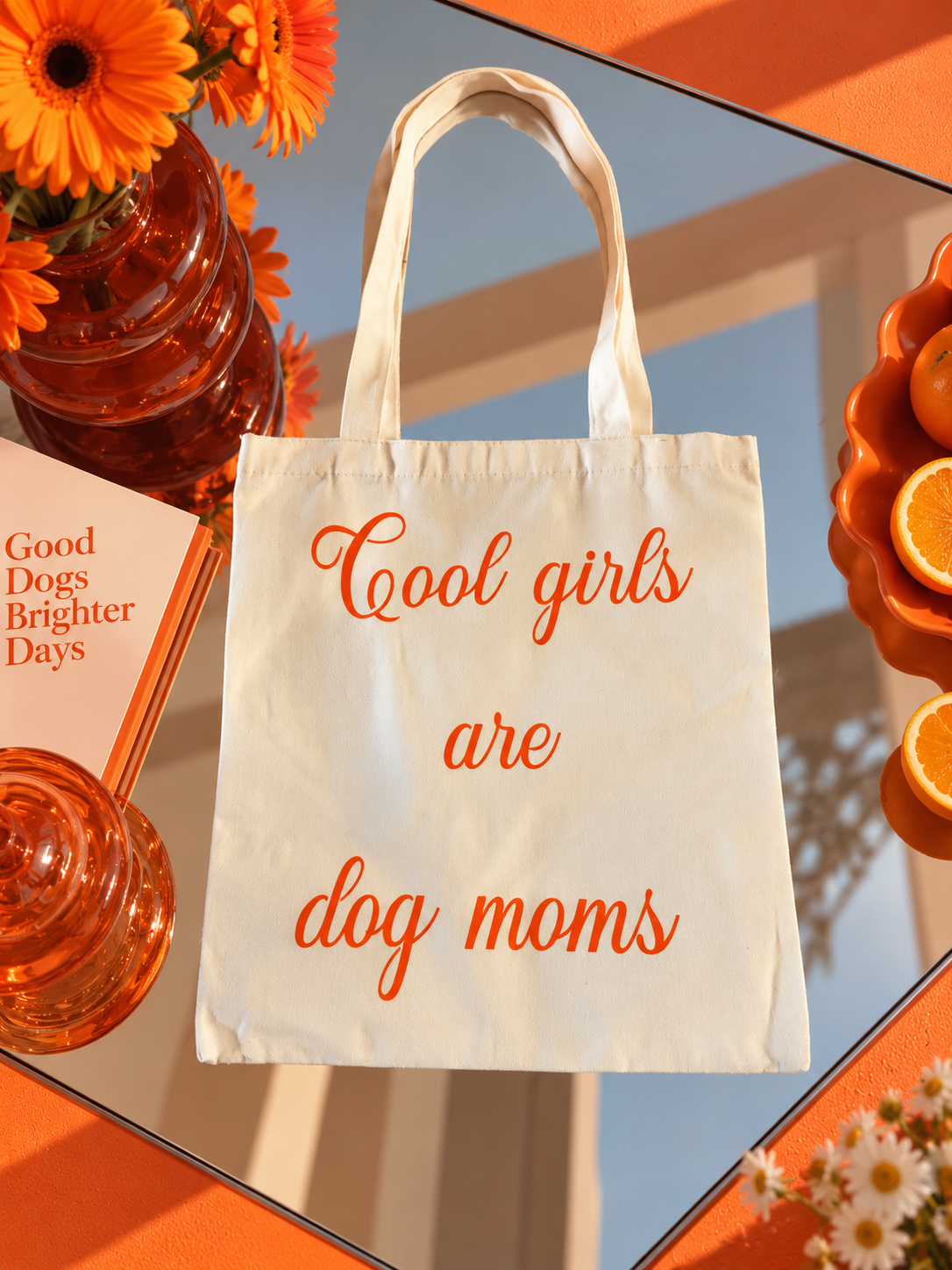 Cool girls are dog moms TOTE BAG